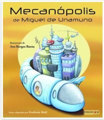 Mecanópolis -Miguel de Unamuno
