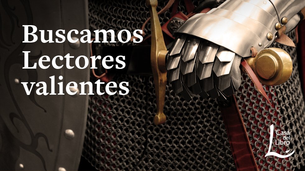 Buscamos lectores valientes Casa del Libro