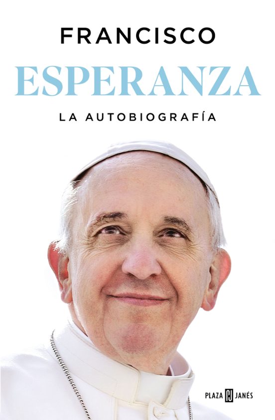 Esperanza. La autobiogafía.