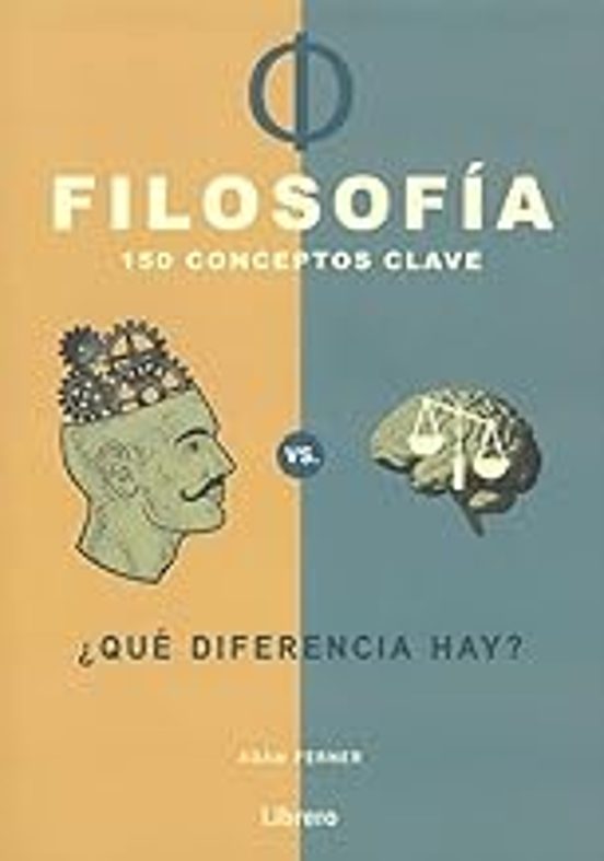 150 CONCEPTOS CLAVE DE FILOSOFIA