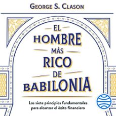 el hombre mas rico de babilonia audiolibro